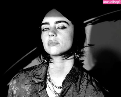 Billie Eilish [ billie-eilish ] - My Tittys would look good in your mouth