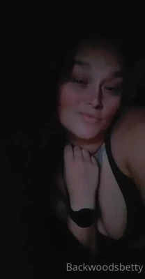 backwoodsbetty - Did you open the message I sent you yesterday  Tell me how much you